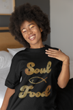 Soul Food Encouraging Christian T-shirt