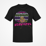 Unapologetically Beautiful T-shirt